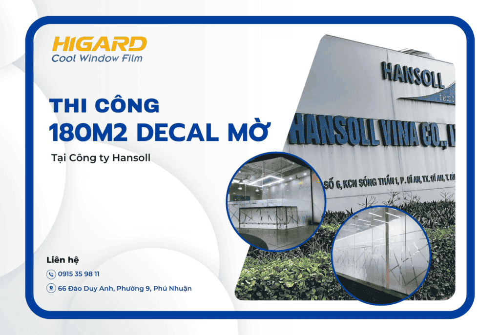 Hansoll chọn Higard thi công decal cao cấp tạo không gian văn phòng đẹp mắt và chuyên nghiệp.