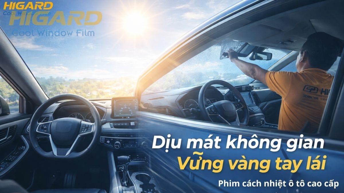Phim cách nhiệt ô tô Higard