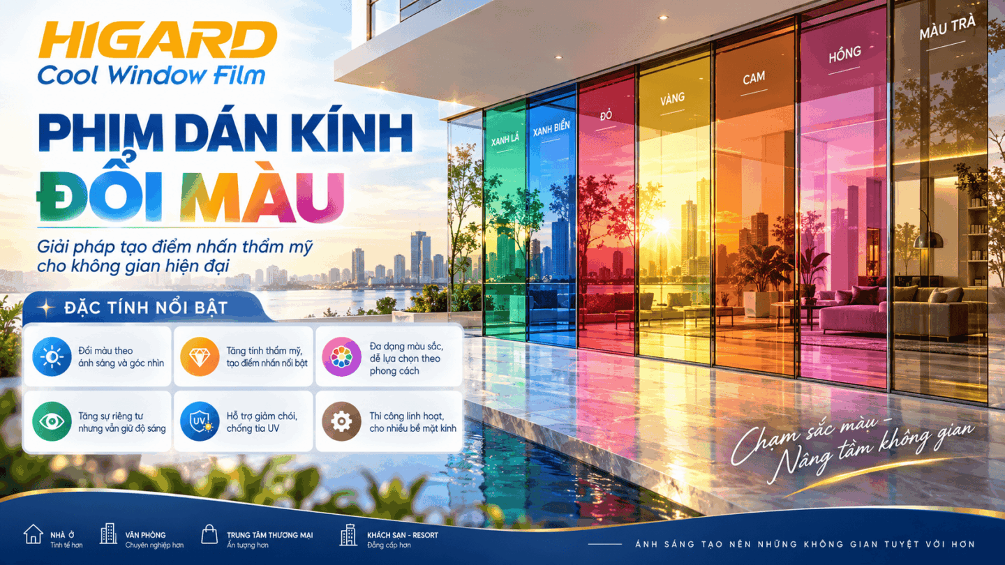 Phim dán kính đổi màu đơn sắc Higard