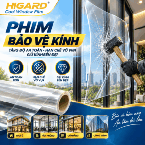 Phim Cách Nhiệt Phản Quang Silver Series 11 Phim bảo vệ kính Higard giúp tăng độ an toàn và hạn chế kính vỡ văng