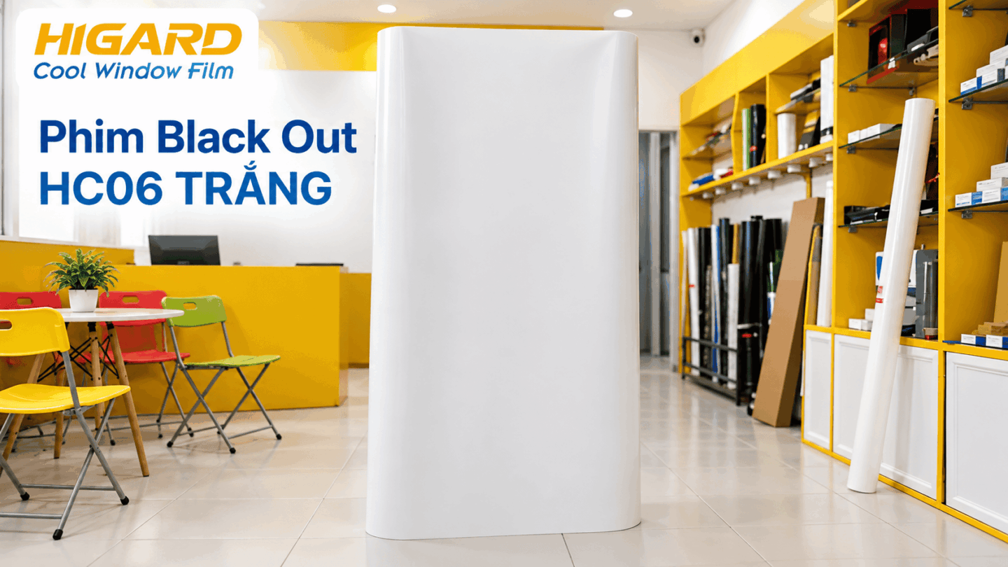 Cuộn phim cách nhiệt blackout HC06 Higard màu trắng
