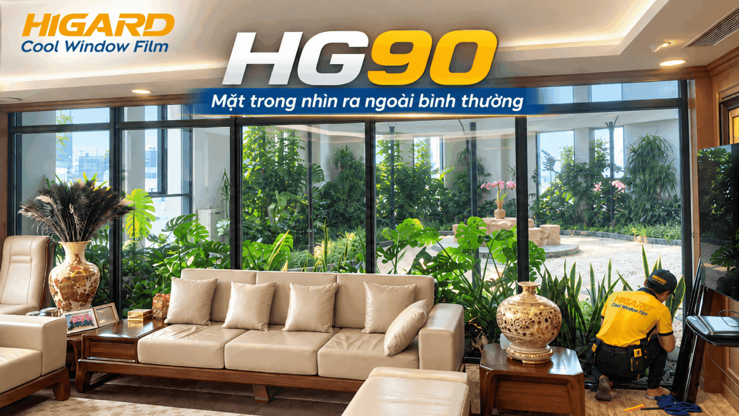 Phim chống nóng kính Higard HG90 cho công trình