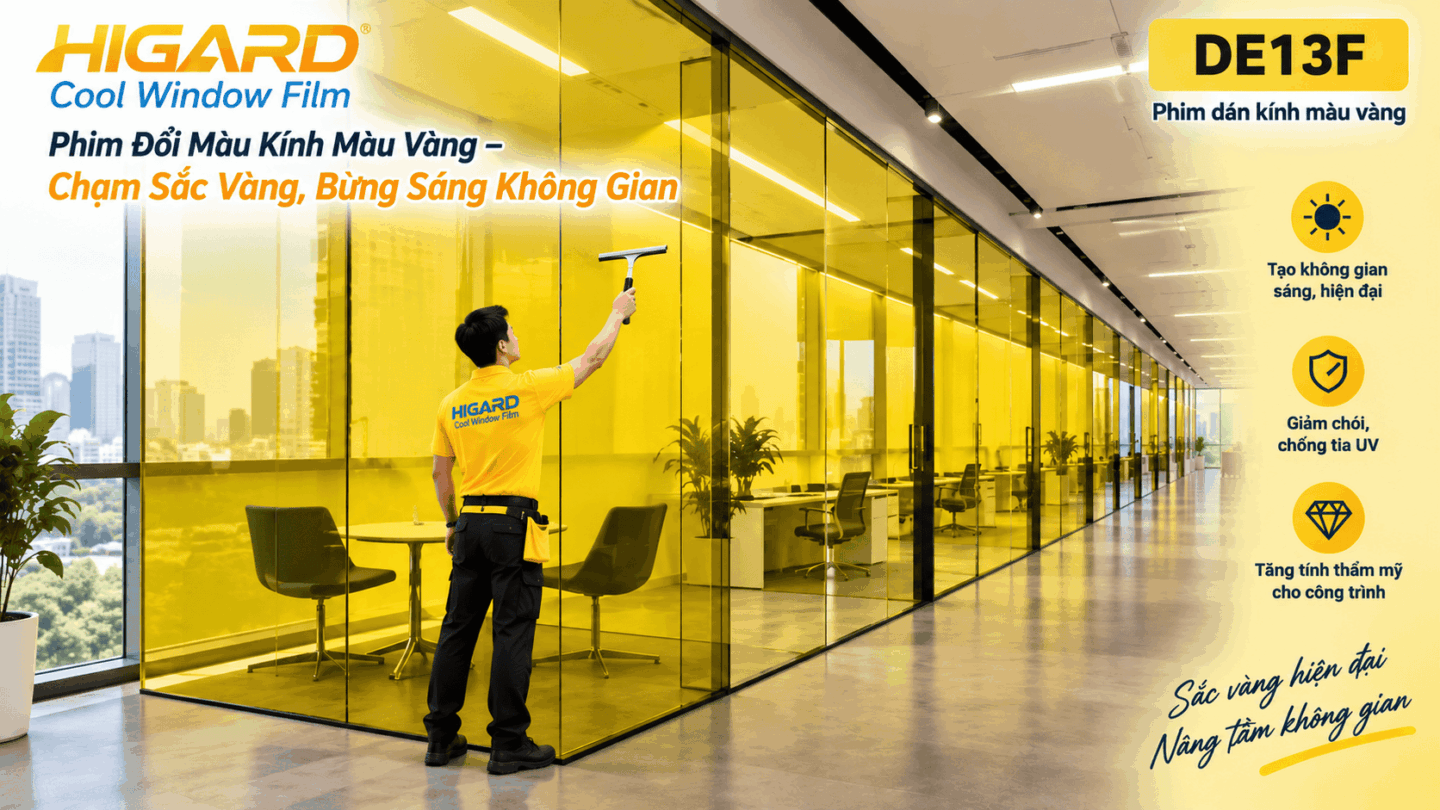 Phim dán kính màu vàng Higard cho cửa hàng